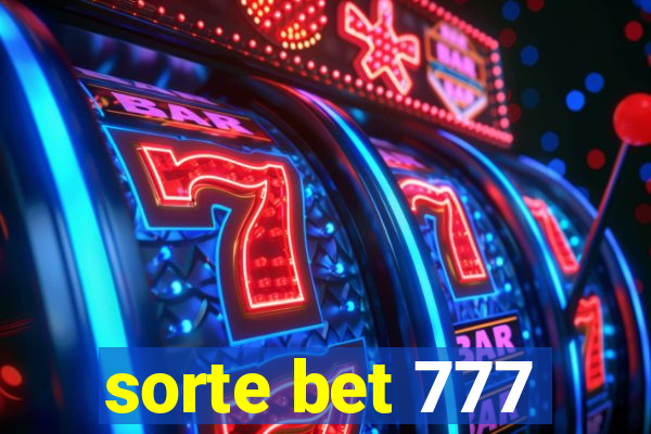 sorte bet 777